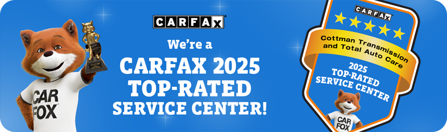 CarFax 2025 Top-Rated Service Center | Cottman of Waldorf